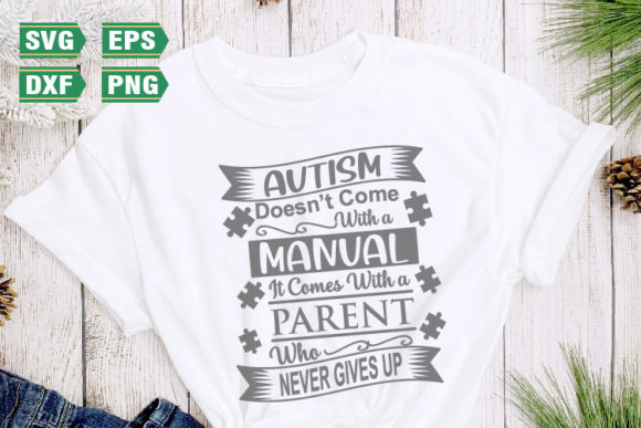 Autism Doesnt Come Autism Quotes SVG: Graphics for Crafts & Content
