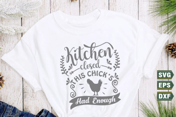 Farmhouse Quotes SVG Kitchen Closed Graphics