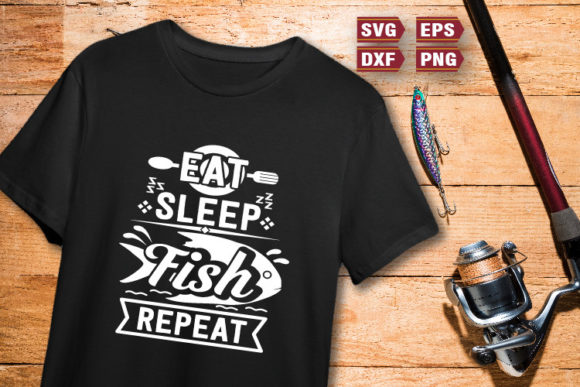 Fishing Quotes SVG Eat Sleep Fish Graphics