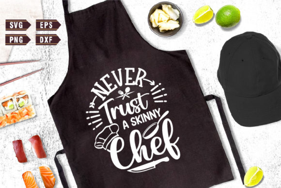 Funny Apron SVG Never Trust a Skinny
