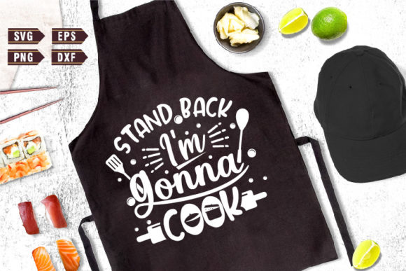 Funny Apron SVG Stand Back I'm Gonna — Graphics for Crafts