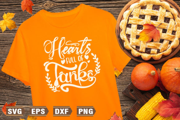 Hearts Full of Thanks Thanksgiving SVG: Graphics for Crafts & Branding