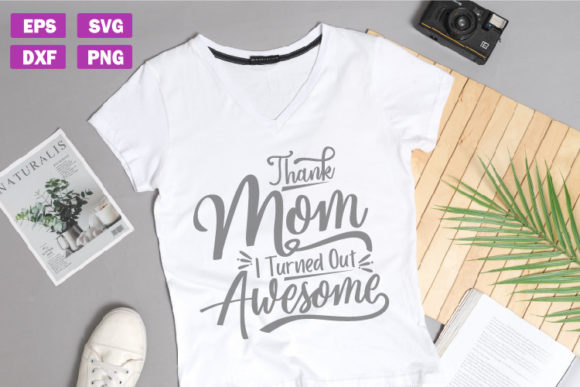 Mother’s Day Quotes SVG: Graphics for Crafts & Content