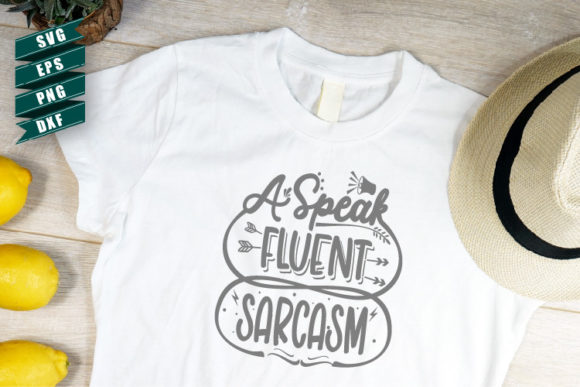 Sarcasm SVG: Graphics & Crafts with Attitude