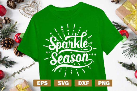 Sparkle Season New Year SVG Quotes: Graphics for Local Crafts & Branding
