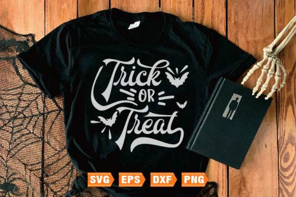 Trick or Treat Halloweens SVG Quotes: Graphics for Crafts & Branding